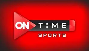 تردد قناة أون تايم سبورت ON Time Sports 2025 الناقلة لمباراة الأهلي وحرس الحدود في الدوري المصري
